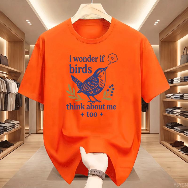 I Wonder If Birds Think About Me Too Wren Bird Floral Print Unisex Cotton T Shirt Summer Short Sleeve Vintage Casual Street Tees