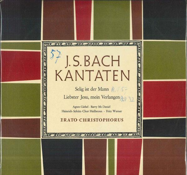 

LP Record FRITZ WERNER HEINRICH SCHUTZ CHOR J S Bach Kantate Bwv57 Selig Ist D CGLP75772 CHRISTOPHORUS Germany Classical Used