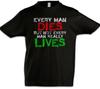 Every Man Dies Kids Boys T-Shirt But Not Every Man Really Lives-