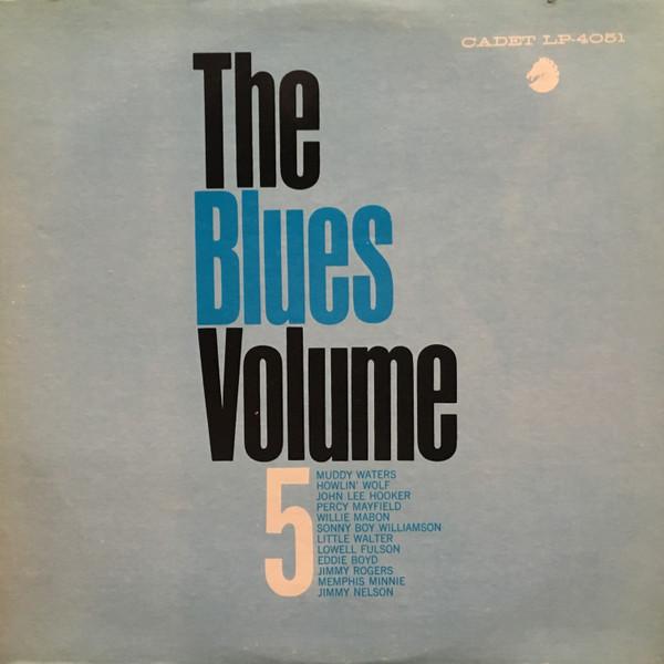 

LP Record VARIOUS - Blues Volume 5 LP4051 CADET 1971 US Blues Used