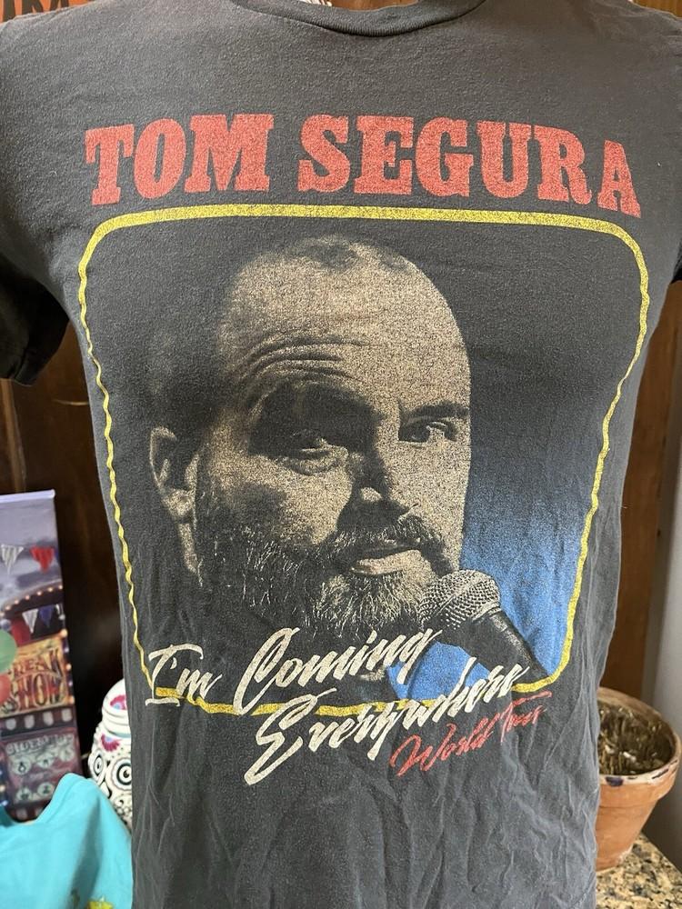 Tom Segura  I m Coming Everywhere  Tour T-shirt YMH Official Merchandise Medium Unisex T-Shirt XXXXL