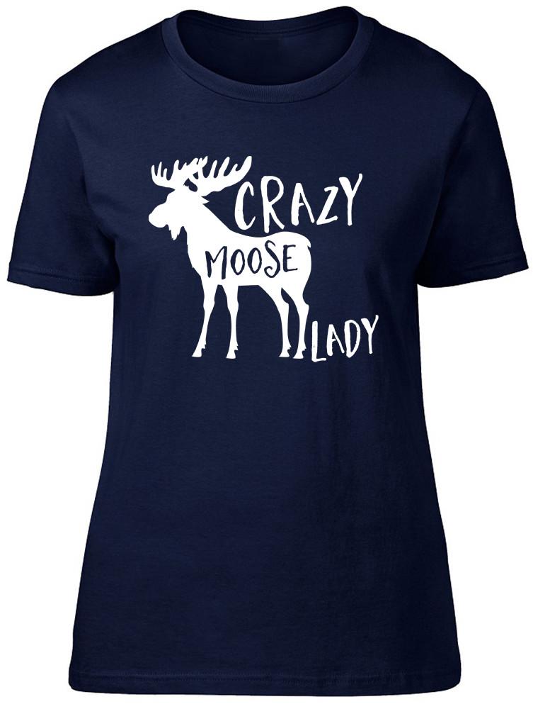 Crazy Moose Lady Unisexs Ladies Short Sleeve Fitted TShirt