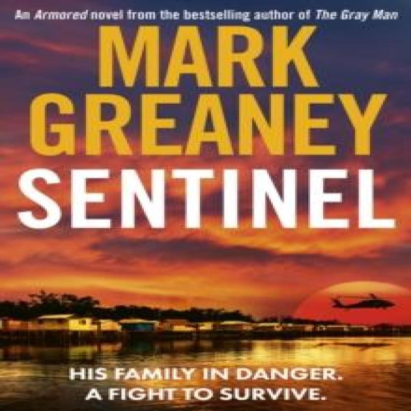 Sentinel by Mark Greaney Paperback Book 9780751583618