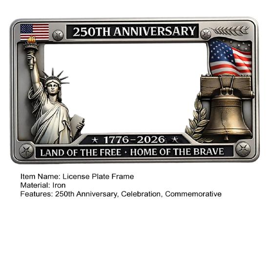 250th Anniversary Commemorative License Plate Frame 1776–2026 USA 250 Year American Car Plate Frame Patriotic Car Tag Holder for Car Accessories