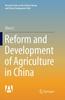 The Reform and Development of Agriculture In China Book