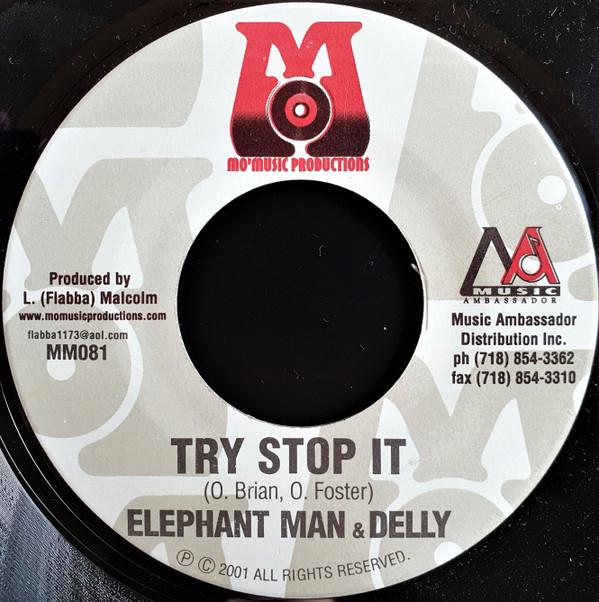 

7inch Record ELEPHANT MAN & DELLY RANKS / ELEPHA - Try Stop It / They Call Me MM081 Mo Music Produ 2001 US Reggae, Ska & Dub Used