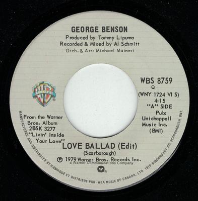 7inch Record GEORGE BENSON - Love Ballad (Edit) WBS8759 Warner Bros. Re 1979 Canada Soul/Funk Used