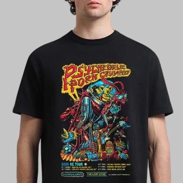 Psychedelic Porn Crumpets 2026 Oz Tour T Shirt Size S-5XL L51 XXXL