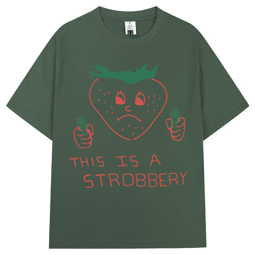 

Funny This Is Strobbery Meme Graphic T Shirt Unisex Women Fashion Vintage Tshirts Oversized 100 Cotton Casual T Shirts Streetwear 3XL