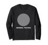 Minimal Techno Music Retro Design Rave EDM Party 90s Long Sleeve T-Shirt