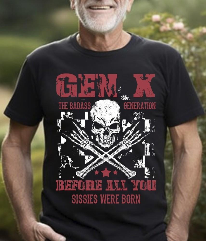 

Поколение X Дерзкое Поколение До Рождения Всех Вас Нытиков Черная Футболка, S-5X Унисекс Футболка S