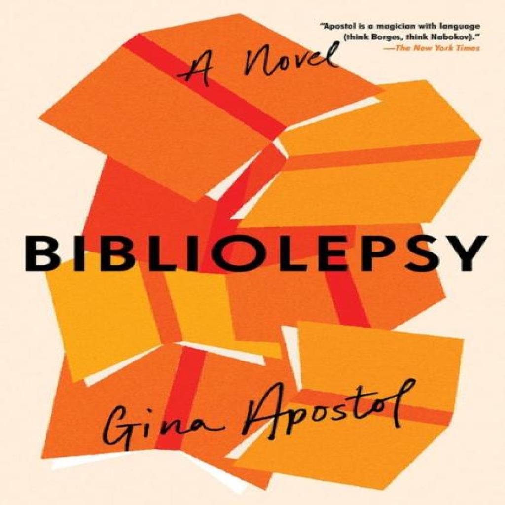 Bibliolepsy by Gina Apostol Paperback Book 9781641294119
