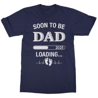 Soon To Be Dad 2025 Loading - Funny Father’s Day Unisex T-Shirt Unisex T-Shirt
