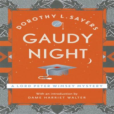 Gaudy Night by Dorothy L Sayers Paperback Book 9781473621404