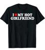I Love My Hot Girlfriend T-Shirt Men's Casual Short Sleeve Crew Neck Tee Gift
