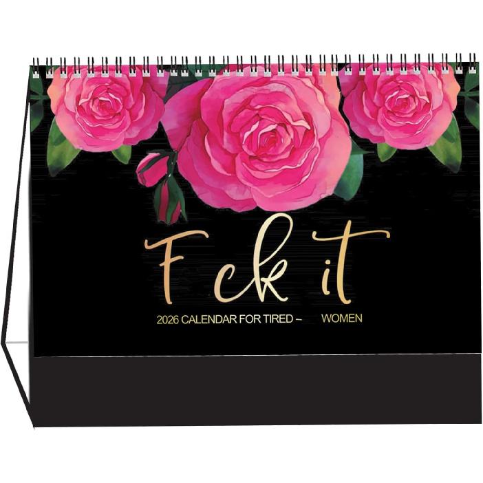 2026 Fu-ck It Calendar for Tired-Ass Women 12 Months Desk Calendar for Home Office Funny Swear Gag White Elephant Gift