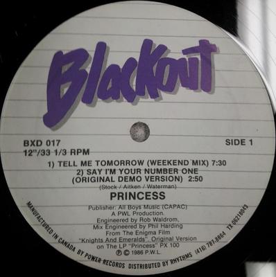 12inch Record PRINCESS - Tell Me Tomorrow / Say I'm Your Num BXD017 Blackout 1986 Canada Soul/Funk Used