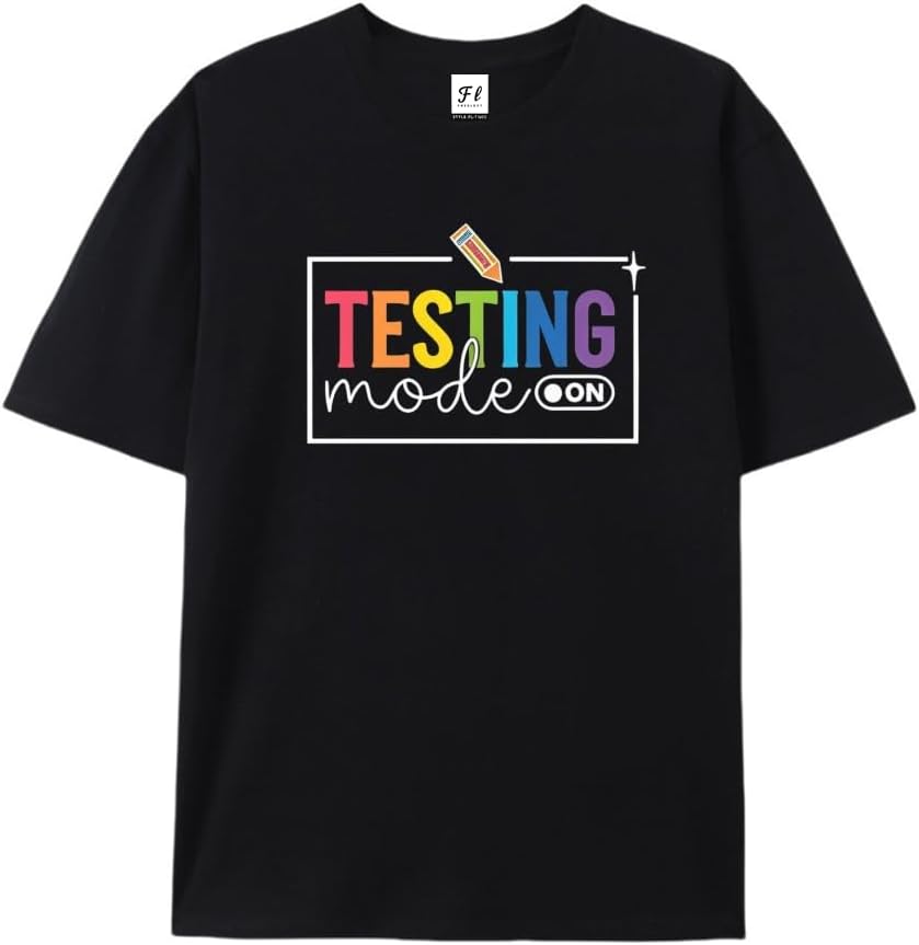 Funny Testing Mode on Testing Day Motivational Teacher T-Shirt Black S разноцветный