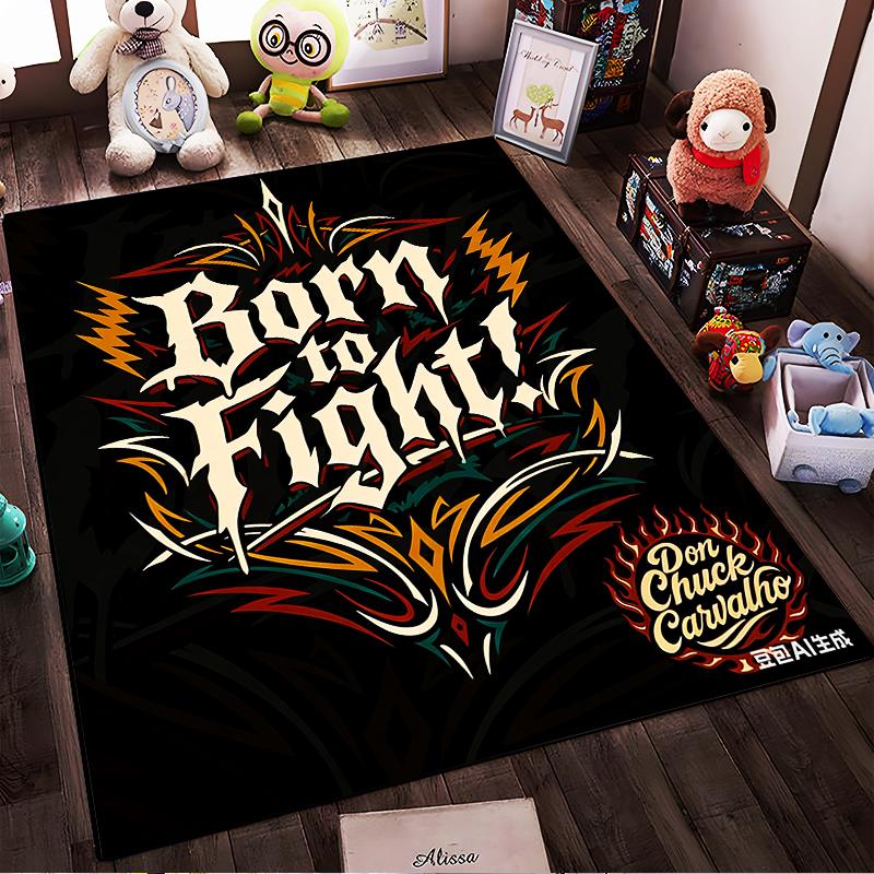 Decorative Carpet with "Born to Fight" Graphic Design and Vibrant Colors Suitable for use as an anti-slip for living room bedroom sofas