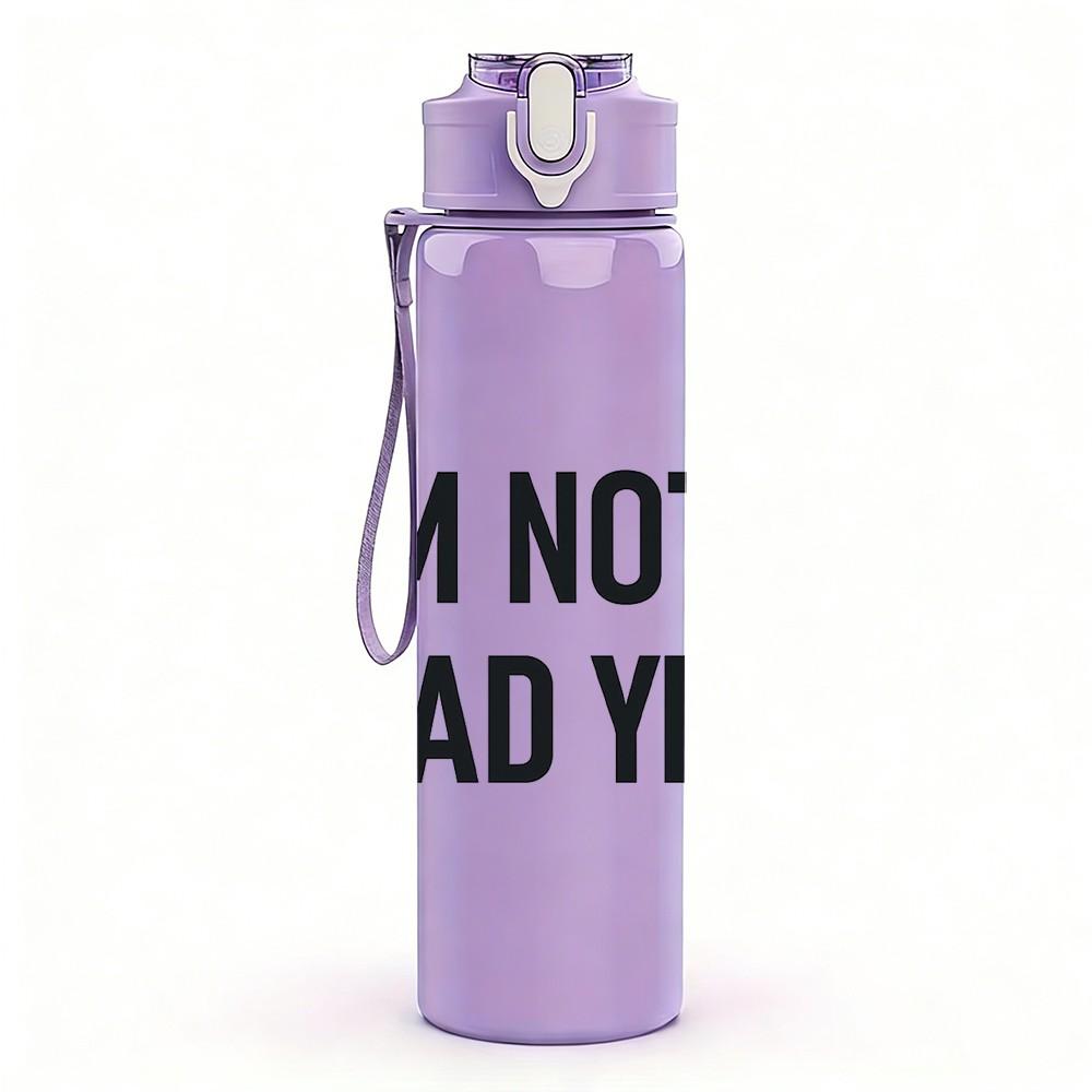1PC I Am Not Dead Yet Funny Quote Print 750ml Color Plastic Sports Water Bottle Leakproof Flip Straw Lid Suitable for Sports Office Home Use