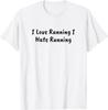 Funny Sarcastic Mens I Hate Running Tshirt Marathon Runner Fitness Workout Tee for Guys Cotton Printed Short Sleeve Shirts Y2k