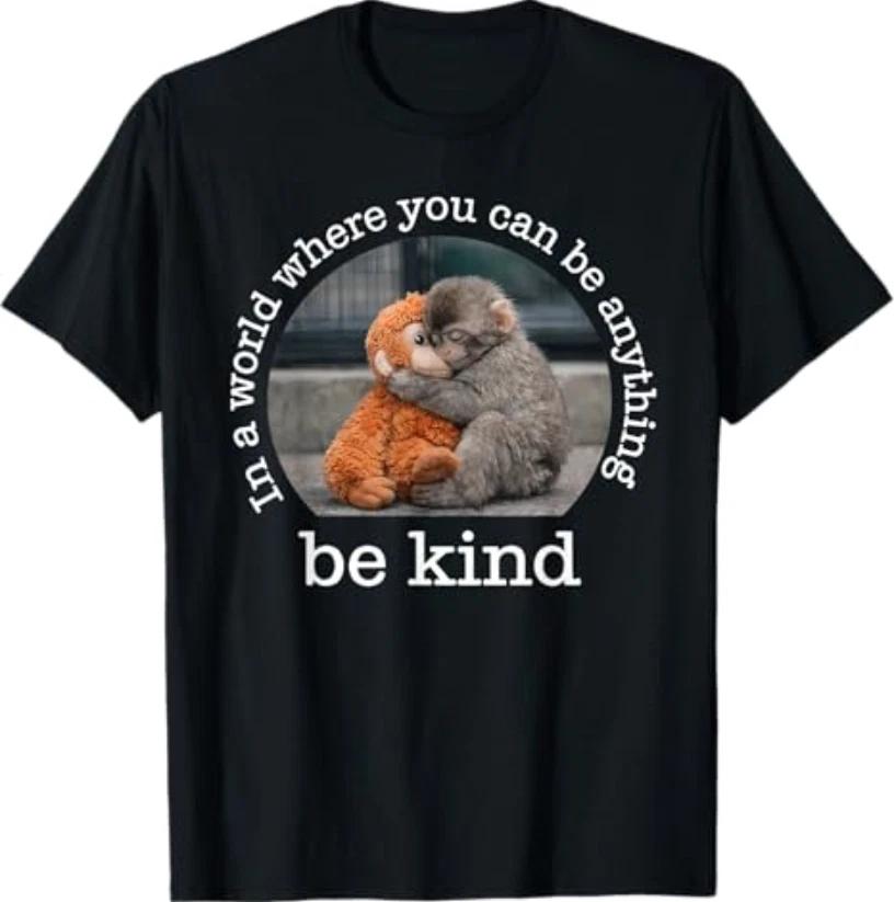 Monkey Punch in the World Where You can be Anything Be Kind T-Shirt S