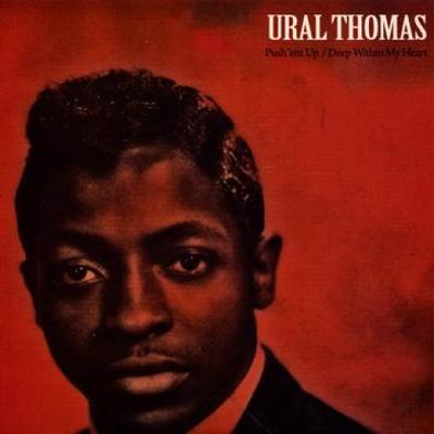 7palcová deska URAL THOMAS - Push 'em Up (Obrazový obal) / Deep MRP004EP Mississippi Rec 2011 US Blues