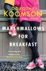Marshmallows for Breakfast by Dorothy Koomson Paperback Book 9781472261595