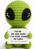 Unique Customize Positive Alien Crochet With Uplifting Card Birthday Graduation Anniversary Gift For Friend Husband Wife Teens