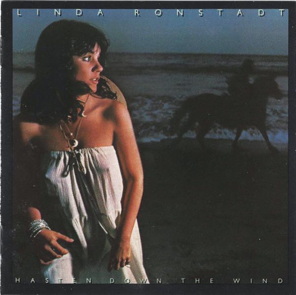 

CD LINDA RONSTADT - Hasten Down The Wind 10722 Asylum Records US Rock Used