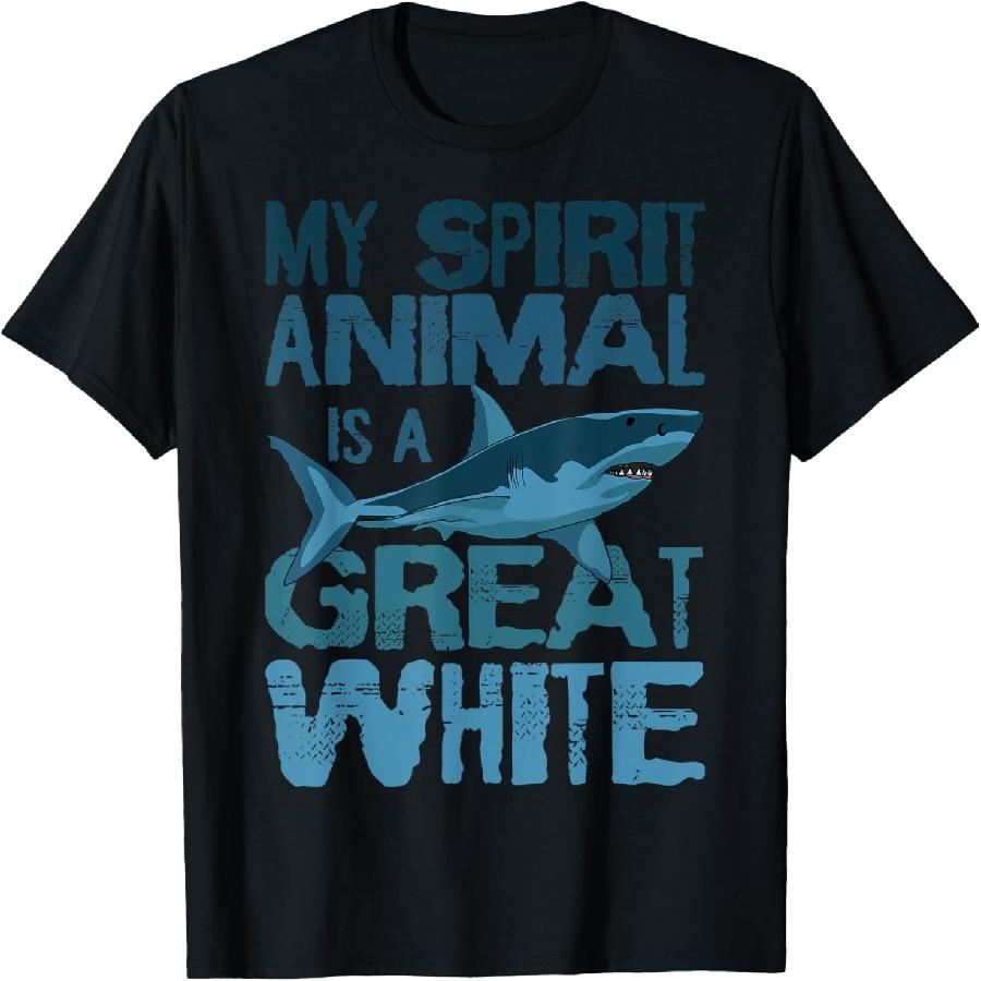 

Great White Shark Largest Predator Fish My Spirit Animal T-Shirt XXXXXL чорний