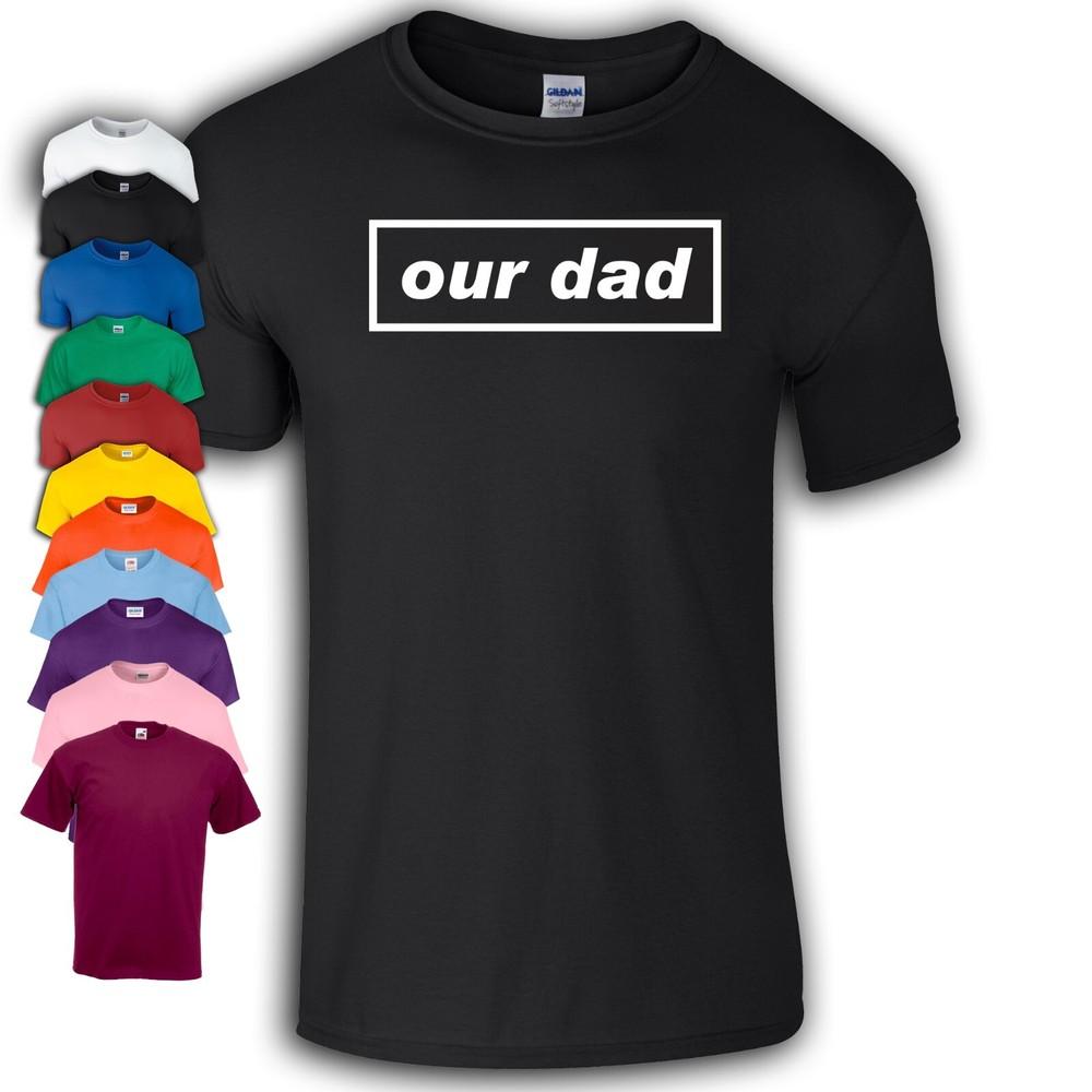 

Our Dad Oasis Fathers Day TShirt M