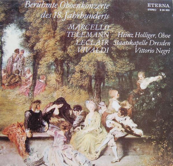 LP Record MARCELLO / TELEMANN / LECLAIR / VIV - Beruhmte Oboenkonzerte Des 18. Jahr 826350 ETERNA 1973 Germany Classical Used