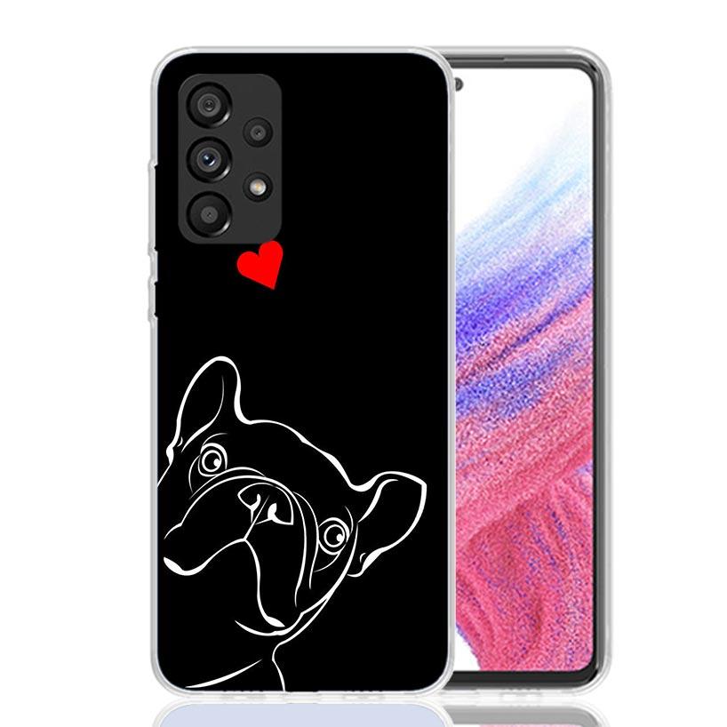 French Bulldog Black White Phone Case For Samsung Galaxy A13 A14 A15 A16 A17 A53 A54 A55 A56 A33 A34 A35 A36 A23 A24 A25 A26 A05