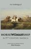 Horsewomanship In 19th-Century America : An Anthology Kitabı