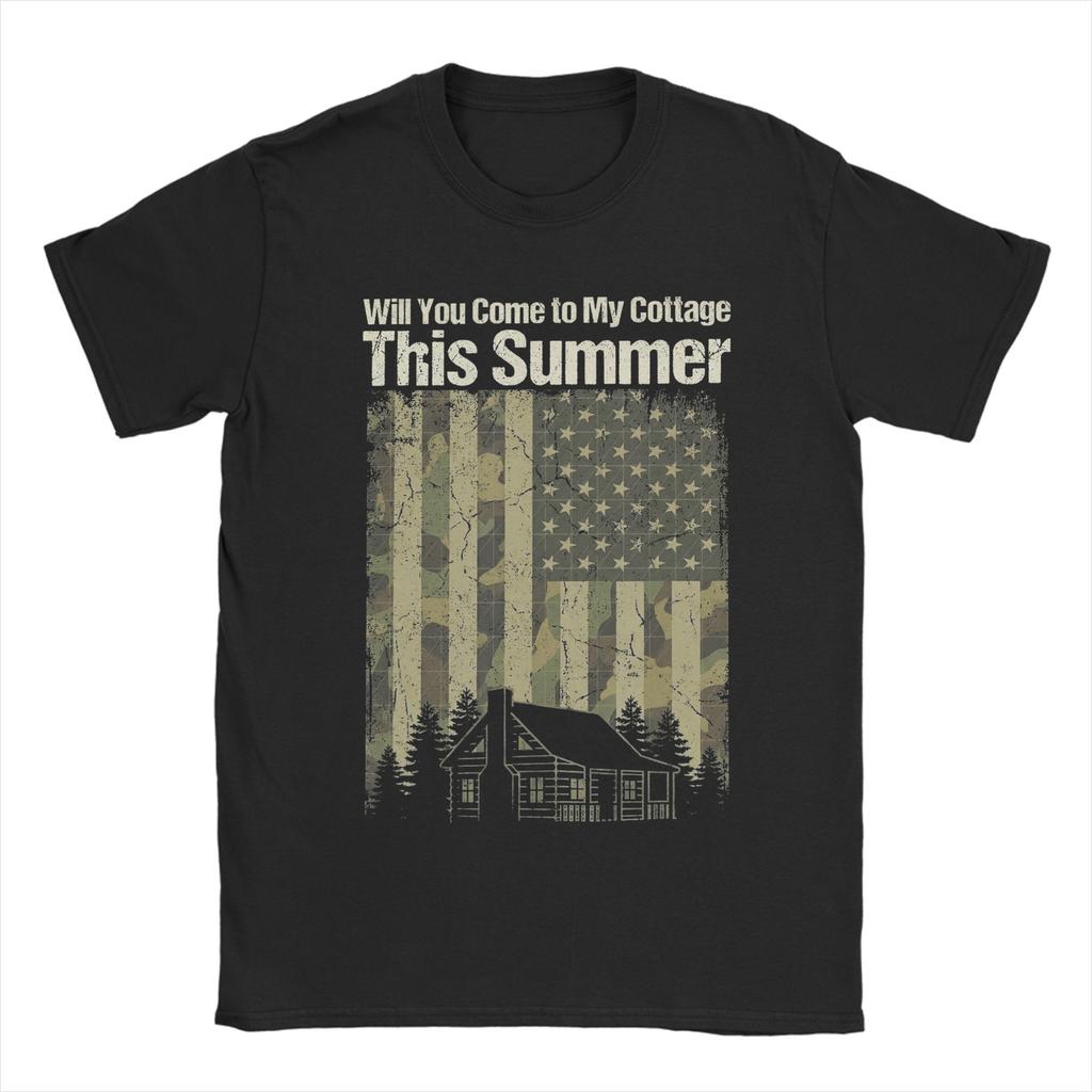 Will You Come To My Cottage This Summer Unisexs T Shirt Funny Tees Short Sleeve Crewneck Tshirt Cotton 4xl 5xl 6xl Clothes