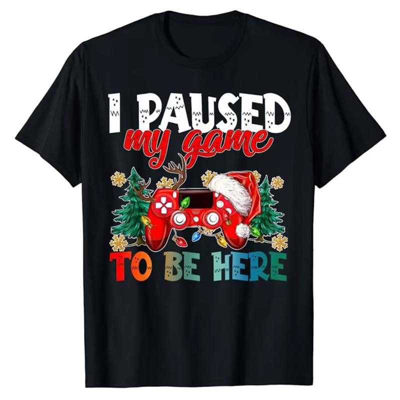 Unisex Clothing Unisex I Paused My Game To Be Here Ugly Sweat Christmas Boy Girl TShirt Humor Funny Xmas Costume Gift Fashion Gamer