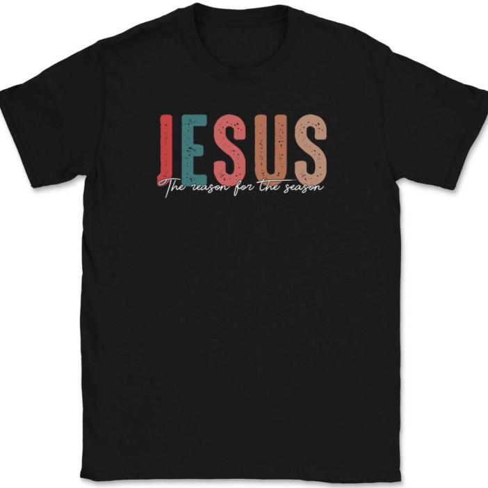 Jesus The Reason For The Season T-Shirt Tee Christmas Holiday