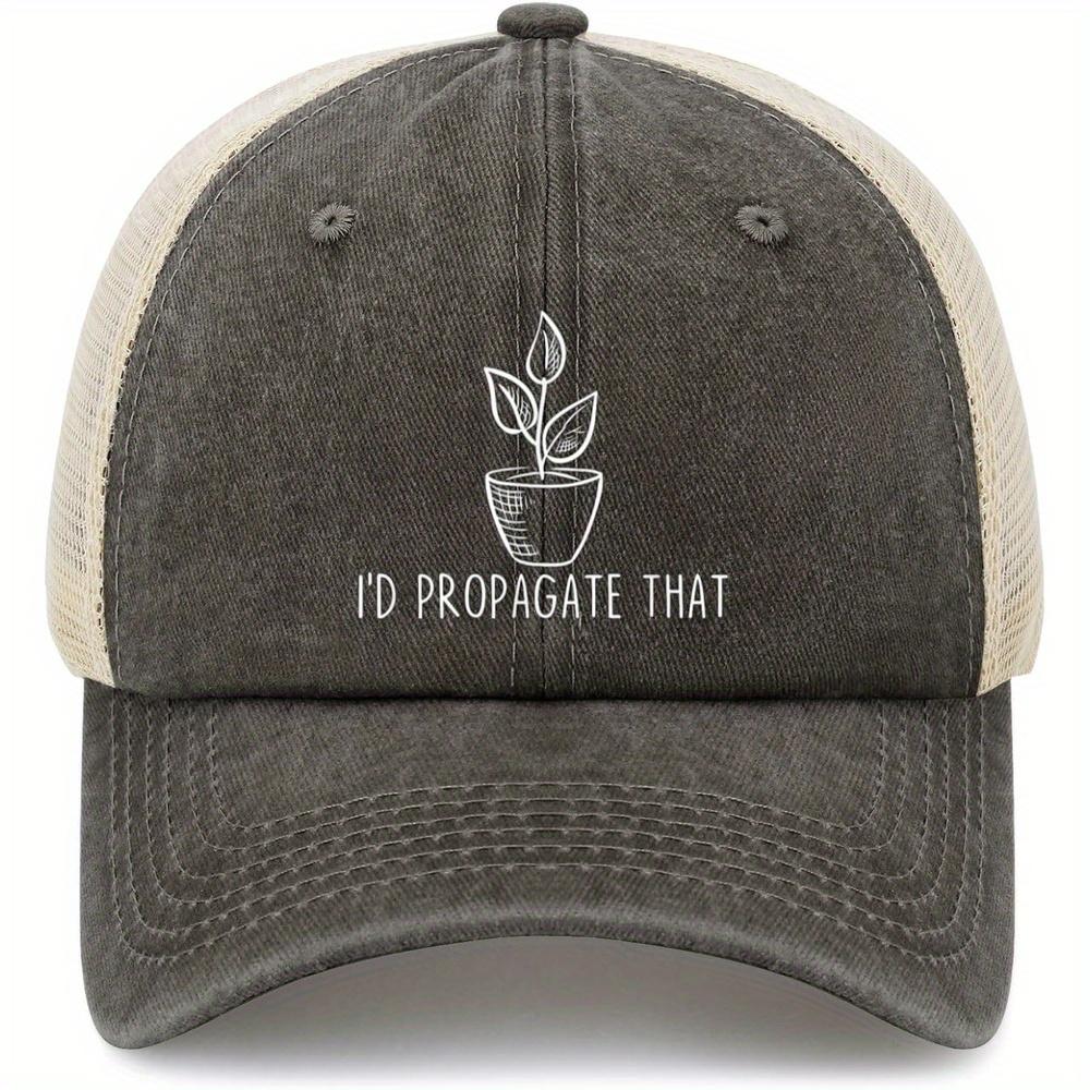 Id Propagate That Plant Lover Gardening Cute Garden Golf Hat Running Caps Adjustable
