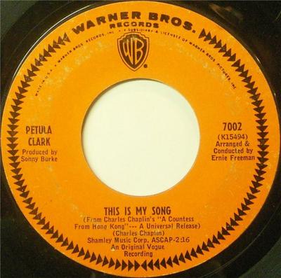 7-Zoll Schallplatte PETULA CLARK - This Is My Song 7002 Warner Bros. Re 1967 US Rock Gebraucht