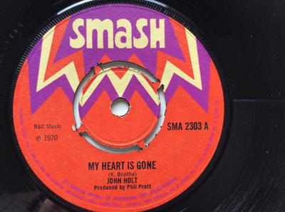 7inch Record JOHN HOLT / PHIL PRATT ALL STARS - My Heart Is Gone / Heart Version SMA2303 Smash 1970 UK Reggae, Ska & Dub Used