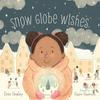 Snow Globe Wishes - 2019 Top 20 Goodreads