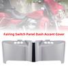 Fairing Switch Panel Dash Accent Cover For Touring Electra Street 2014-2024 Chrome