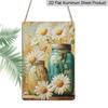 2D Flat Rustic Vintage Daisy Flowers Metal Tin Sign in Mason Jar, 8x12 Inches – Farmhouse Wall Art for Kitchen, Pantry, Living Room, Perfect for