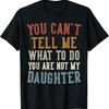 Funny Father'S Day Dad S From Daughter Daddy T Shirt