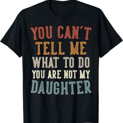 Funny Father'S Day Dad S From Daughter Daddy T Shirt