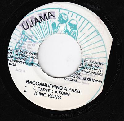 7-Zoll Schallplatte KING KONG - Raggamuffing A Pass NONE Ujama Jamaica Reggae, Ska & Dub Gebraucht