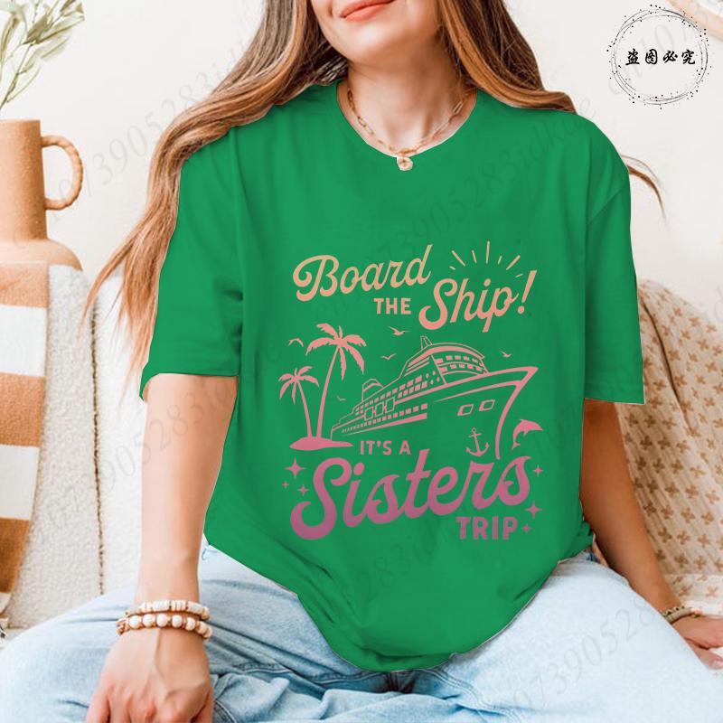 Sisters Trip Board The Ship T-shirts for Women Cruise Ship Graphic Tops Short Sleeve 2026 Casual Vacation BFF Travel Wear Tees