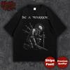 Be A Warrior Knight T-Shirt Motivational Quote Medieval Armor Inspirational Graphic Tee