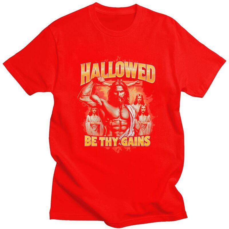 Hallowed Be Thy Gains Gym T Shirt for Men Pure Cotton Tshirt Humor Streetwaer Short Sleeve Tee Shirt Clothing Gift S